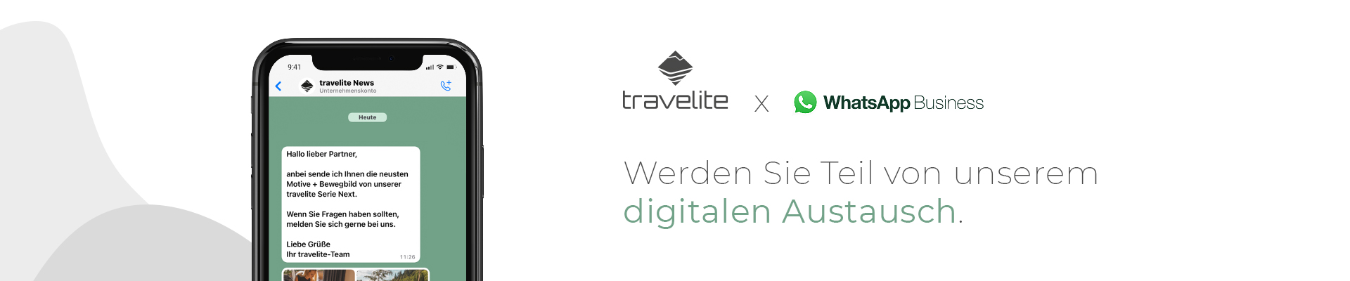 Digitaler Austausch mit Travelite über WhatsApp Business iPhone-Anzeige einer WhatsApp-Nachricht von Travelite, die zur Teilnahme am digitalen Austausch einlädt