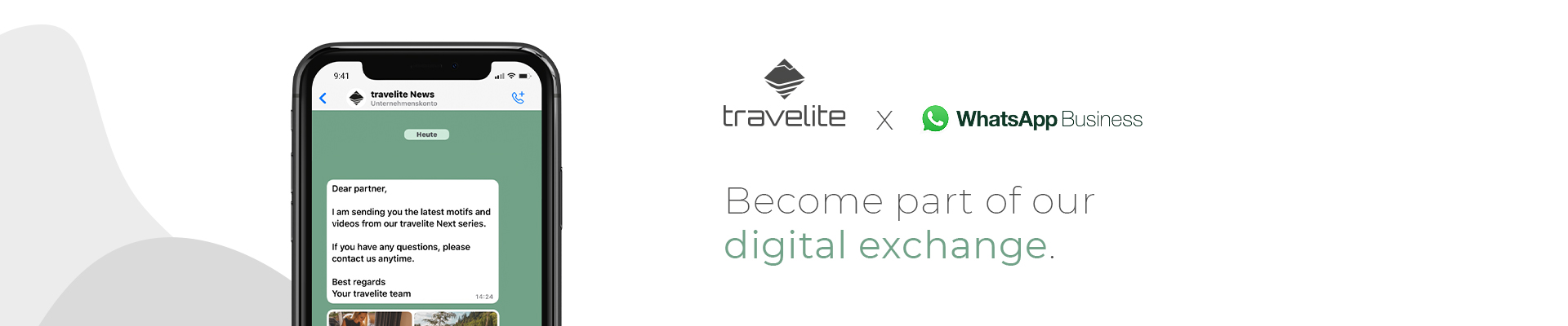 Travellite und WhatsApp Business - Teil unseres digitalen Austauschs Smartphone-Bildschirm zeigt Travellite News Nachricht in WhatsApp Business, Text: "Werde Teil unseres digitalen Austauschs"